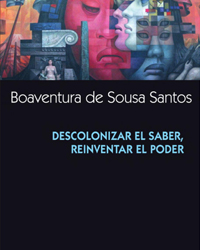 Descolonizar el Saber, de Boaventura de Sousa Santos